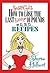 Sassy Gal's How To Lose The Last Damn 10 Pounds or 15, 20, 25...Recipes