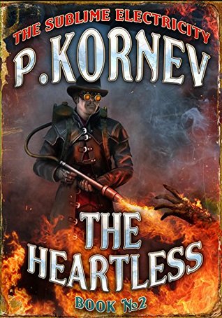 The Heartless (The Sublime Electricity #2)