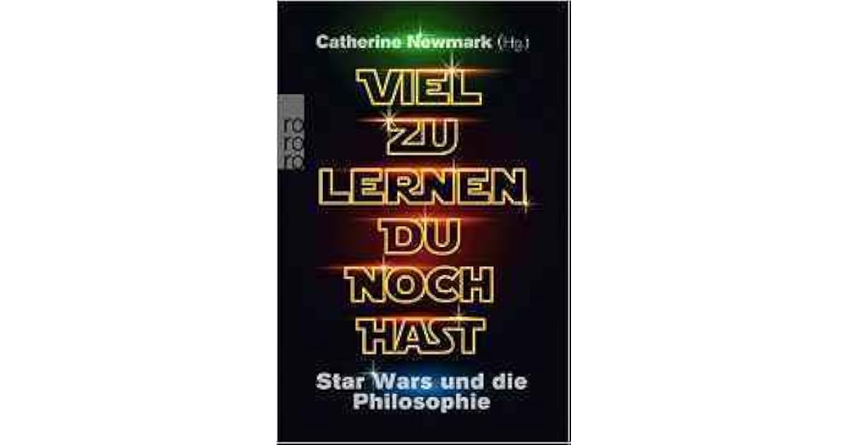 Viel zu lernen du noch hast by Catherine Newmark