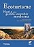 Ecoturismo: Hacia una gestión sostenible moderna (Spanish Edition)