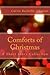 Comforts of Christmas: A Short Story Collection