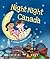 Night-Night Canada: A Bedti...