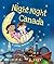 Night-Night Canada: A Bedtime Board Book of Canada Landmarks