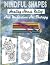 Mindful Shapes, Healing Str...