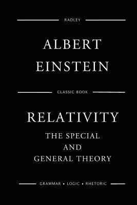 Relativity: The Special And General Theory
