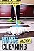 House Cleaning Hacks: Effective House Cleaning Tips for Dummies to Learn How to Clean Your House Cleanly