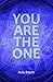 YOU ARE THE ONE