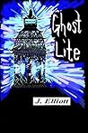 Ghost Lite by J.  Elliott