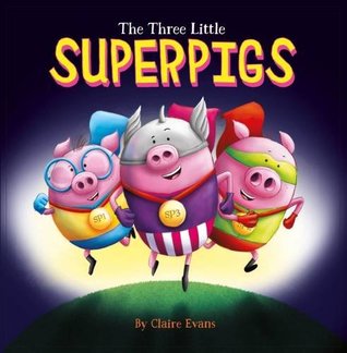 Los Tres Pequeños superpigs (Paperback)