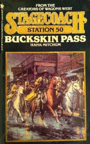 Buckskin Pass (Stagecoach Station, #50)