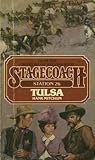 Tulsa (Stagecoach Station, #26)