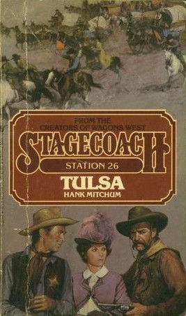 Tulsa (Stagecoach Station, #26)