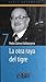 La Otra Raya del Tigre (Bib...