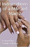 Indiscretions of a Married Man 2