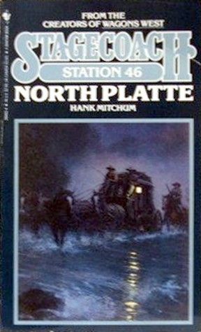 North Platte (Stagecoach Station, #46)