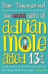 The Secret Diary of Adrian Mole, Aged 13 3/4 by Sue Townsend