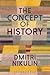 The Concept of History: How...