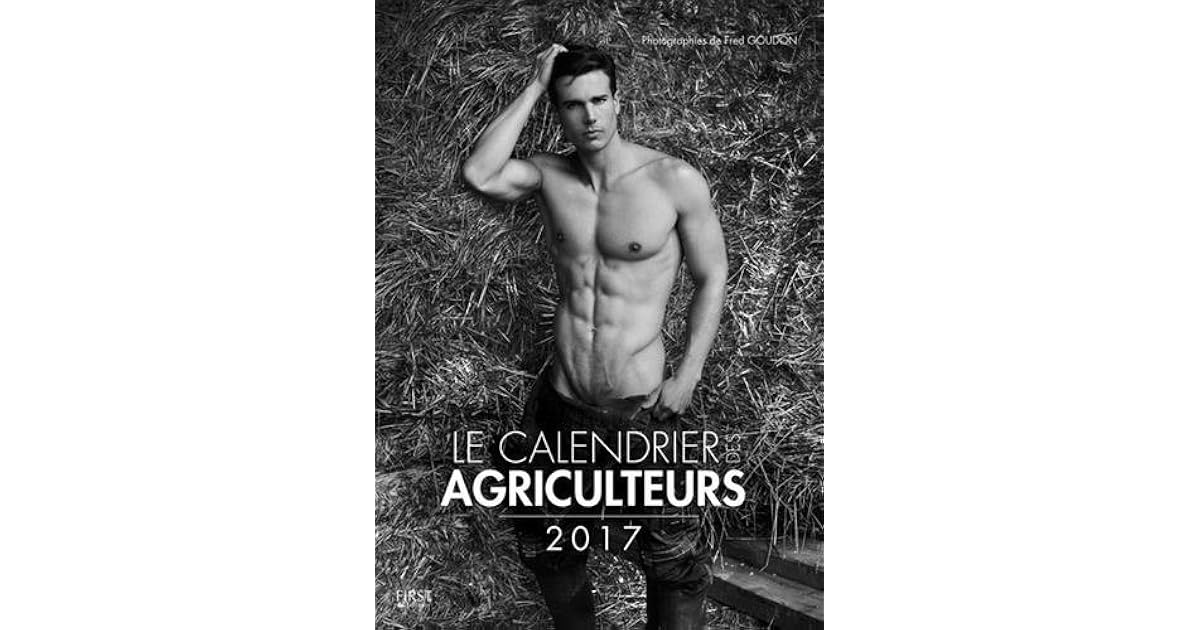 Le Calendrier Des Agriculteurs 2023 Le Calendrier Des Agriculteurs 2017 By Fred Goudon