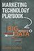 Marketing Technology Playbook: Big Data