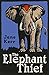 The Elephant Thief (The Ele...
