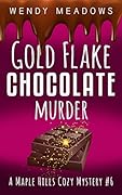 Gold Flake Chocolate Murder