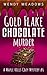 Gold Flake Chocolate Murder...