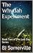 The Whydah Experiment (The ...