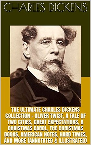 The Ultimate Charles Dickens Collection (Kindle Edition)