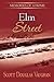 Elm Street: Memories of a Home