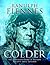 Colder: The Illustrated Sto...