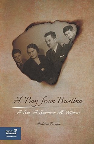A Boy from Bustina: A Son. A Survivor. A Witness (Hardcover)