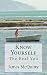 Know Yourself: The Real You