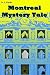 Montreal Mystery Tale by A.L. Perks