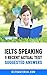 IELTS Speaking Recent Actua...