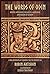 The Words of Odin: A New Rendering of Havamal for the Present Age