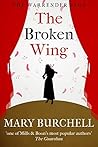 The Broken Wing by Mary Burchell