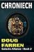 Chroniech (Galactic Alliance, #2)