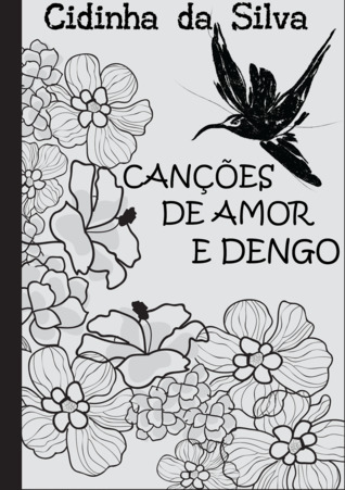 Canções de Amor e Dengo