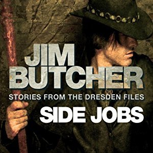 Side Jobs: Stories From the Dresden Files