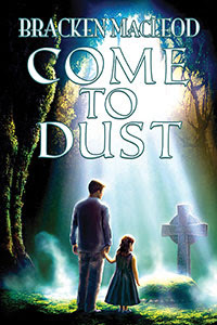 Come To Dust (Hardcover)