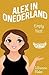 Empty Nest (Alex in Onederland, #4)