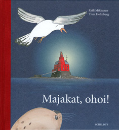 Majakat, ohoi! (Hardcover)