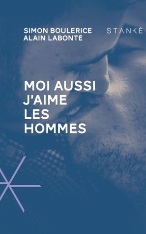 Moi aussi j'aime les hommes (Paperback)