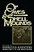 Of Caves and Shell Mounds