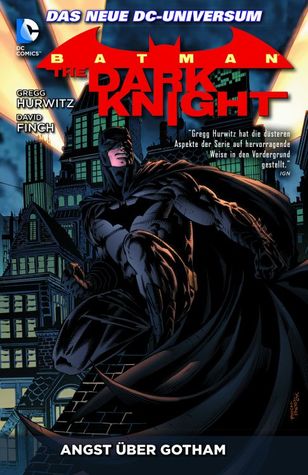 Batman - The Dark Knight 02. Angst über Gotham
