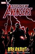 The New Avengers, Vol. 1: Breakout
