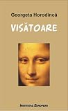 Visătoare : o afecțiune de lungă durată