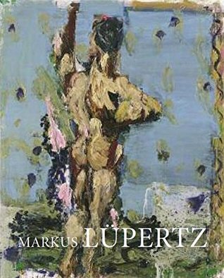 Markus Lüpertz: Hauptwege und Nebenwege: Eine Retrospektive. Bilder und Skulpturen von 1963 bis 2009 (Hardcover)