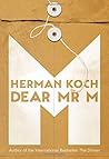 Dear Mr M by Herman Koch