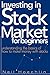 Investing In Stock Market F...